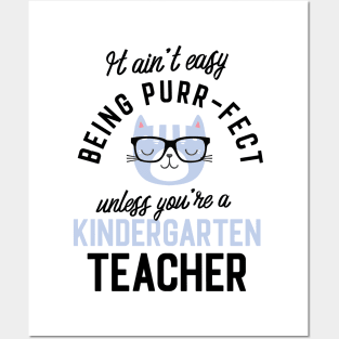 Kindergarten Teacher Cat Gifts for Cat Lovers - It ain't easy being Purr Fect Posters and Art